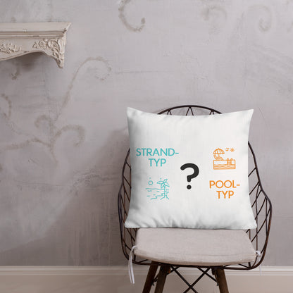 Strand oder Pool - Typ Premium-Kissen
